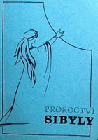 Proroctví Sibyly, královny ze Sáby