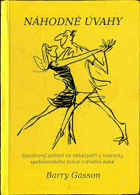 Náhodné úvahy - pohled s jazykem za zuby na nebezpečí a nástrahy společenského tance v ...
