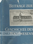 Beiträge zur Geschichte des Buchwesens. Bd. 1 WIDMUNG !! VĚNOVÁNÍ !! Kalhöfer, Karl-Heinz