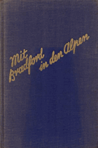 Mit Bradford in den Alpen (Was Jungens erzählen - Band 3)