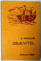 Objevitel. Povídka ze života Kryštofa Kolumba.