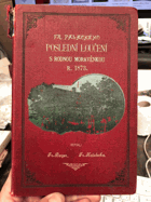 Fr. Palackého poslední loučení s rodnou Moravěnkou r. 1873