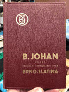 B. JOHAN - Továrna na stroje pilařské a dřevoobráběcí - B. Johan Brno