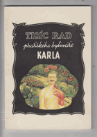 Tisíc rad pražského bylináře Karla