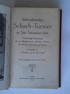 Internationales Schach-Turnier zu San Sebastian 1911 - Vollständige Sammlung der im Meisterturnier ...