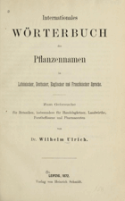 Internationales Wörterbuch der Pflanzennamen - in Lateinischer, Deutscher, Englischer und ...