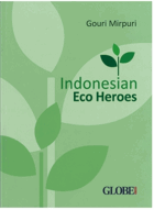 Indonesian eco heroes