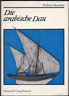 Die arabische Dau (mit 37 Abbildungen)