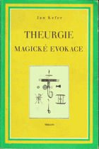 Theurgie magické evokace