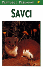 Savci (Obrazový atlas evropských druhů savců)