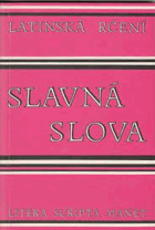 Slavná slova - latinská rčení