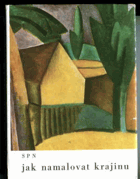 Jak namalovat krajinu