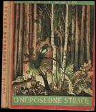 O neposedné strace