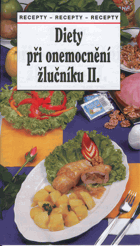 Diety při onemocnění žlučníku. 2, Recepty
