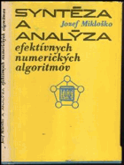Syntéza a analýza efektívnych numerických algoritmov
