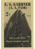 Jak se solí zlato - Abyste neumřel smíchy