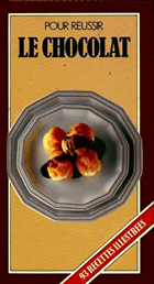 Pour réussir le chocolat