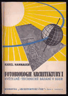 Fotobiologie architektury. I. díl, O světelně-technickém bádání v Sovětském svazu