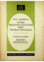System składniowo stylistyczny prozy polskiego