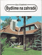 Bydlíme na zahradě