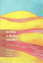 Kniha o Bohu soudci Teologie knihy Daniel