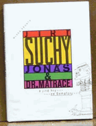 Jonáš Dr Matrace a jiné hry ze Semaforu Semafor