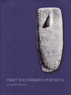 Paměť sochařského portrétu Sochařství-A4 formát!!