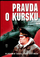 Pravda o Kursku Kursk