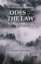 A Collection of Important Odes of the Law - the Chinese Udanavarga, Fa ji yao song jing (Taisho ...