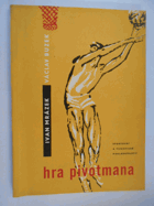 Hra pivotmana