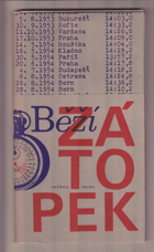 Běží Zátopek VĚNOVÁNÍ DANA A EMIL ZÁTOPKOVI!!