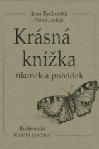 Krásná knížka říkanek a pohádek