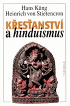 Křesťanství a hinduismus - na cestě k dialogu