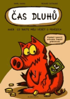 Čas dluhů, aneb, Co byste měli vědět o penězích
