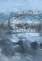 Rakovnické renesanční soudničky 2