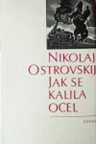 Jak se kalila ocel.