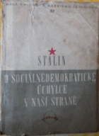 O sociálnědemokratické úchylce v naší straně