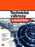 Technické výkresy v AutoCADu