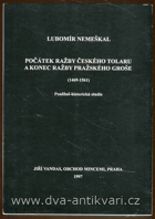 Počátek ražby českého tolaru a konec ražby pražského groše (1469 - 1561)