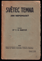 Jan Nepomucký, světec doby Temna