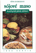 Sójové maso - Kuchyně plná zdraví