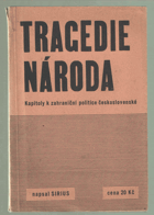 Tragedie národa - kapitoly k zahraniční politice československé