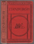 A Pictorial and Descriptive Guide to Edinburgh and It's Environs