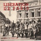La libération de Paris. Les journées historiques du 19 au 26 Août 1944 vues par des photographes