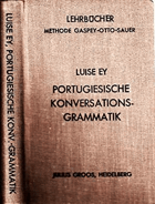 Portugiesische Konversations-Grammatik - Methode Gaspen-Otto-Sauer