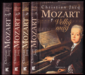 4SVAZKY Mozart 1-4. Velký mág, Syn Světla, Bratr Ohně, Miláček Isidy