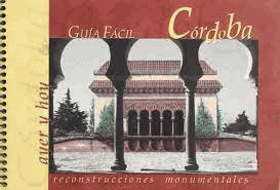 Guía fácil de Córdoba - ayer y hoy