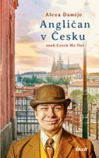 Angličan v Česku, aneb - Czech me out