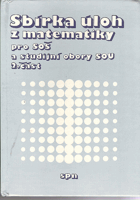 Sbírka úloh z matematiky pro SOŠ a studijní obory SOU. 2. část