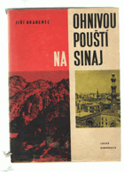 Ohnivou pouští na Sinaj